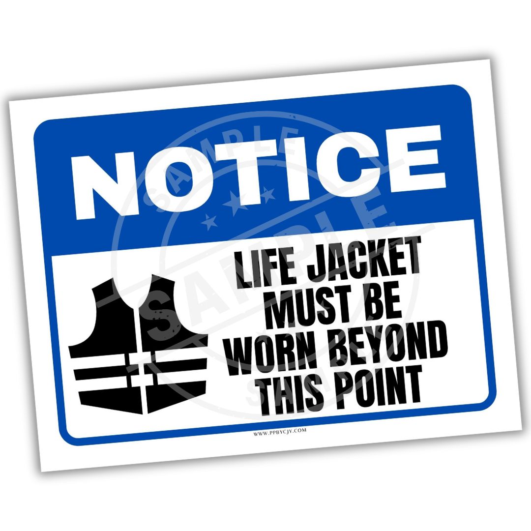 Notice sign with life jacket symbol and text on a white background