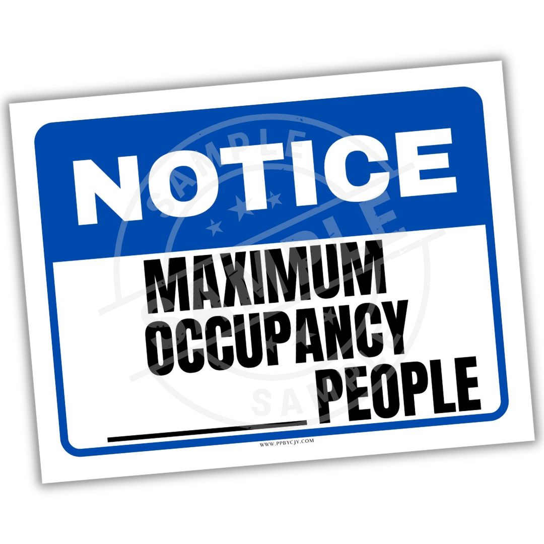 Notice sign with 'Maximum Occupancy People' text on a white background