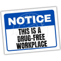 Drug-free workplace sign with blue border and white background