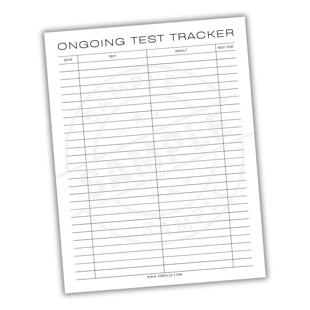 Ongoing Test Tracker sheet with columns for date, test, reason, and next due on a white background.