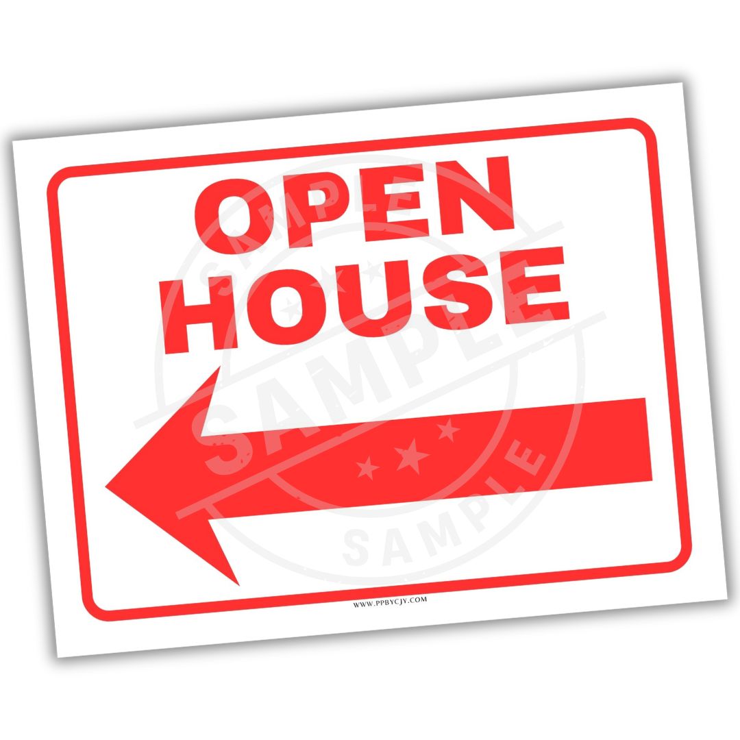 Open House sign with red text and arrow on a white background