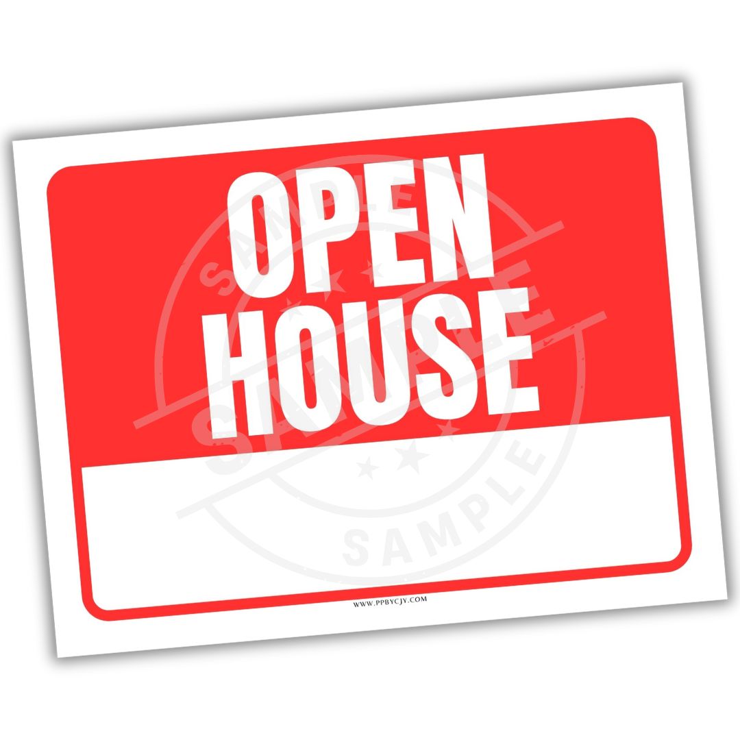Open house sign with red background and white text on a white background