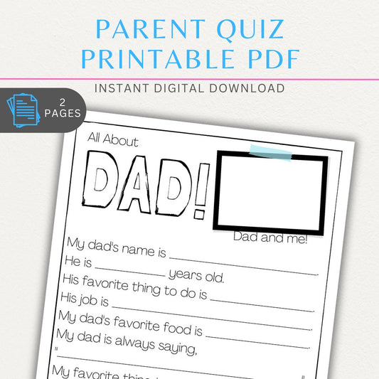 All About My Mom & All About My Dad Quiz Sheets Printable PDF with fun questions for kids to fill out.
