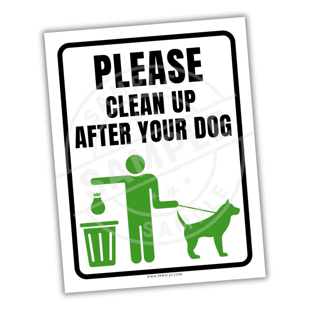 Sign with text 'Please clean up after your dog' and a graphic of a person and dog.