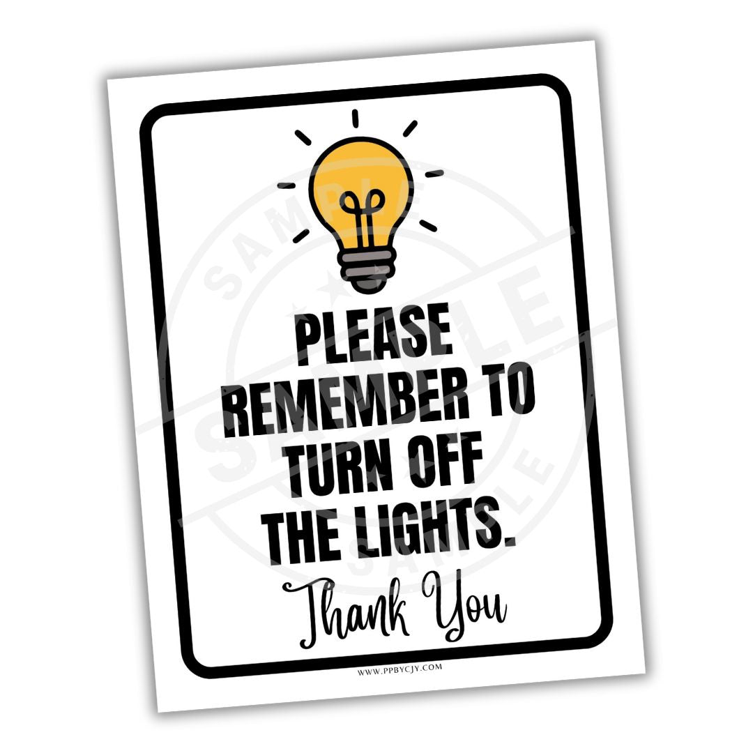 Sign with a light bulb illustration and text reminding to turn off lights.