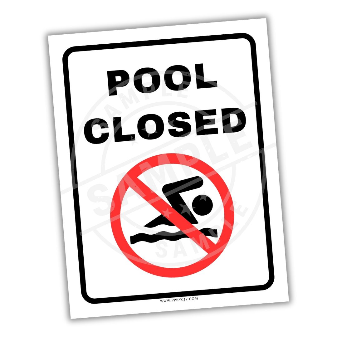Pool closed sign with a no swimming symbol on a white background