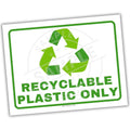 Recyclable plastic only sign with green arrows and text on a white background