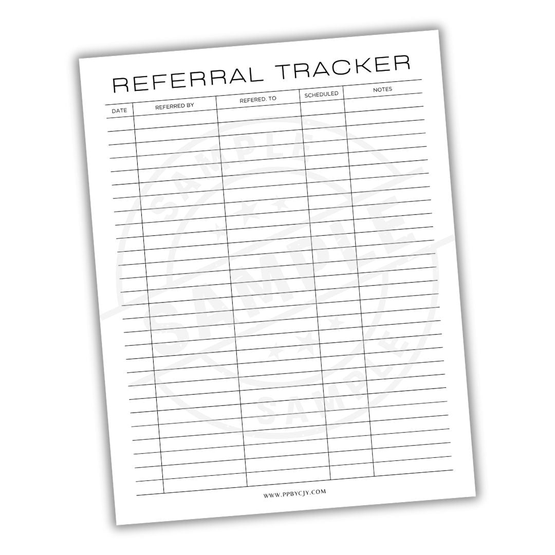 Referral tracker sheet with columns for date, referred by, referred to, schedule, and notes on a white background.