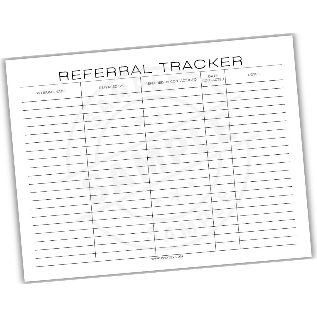 Referral tracker sheet with columns for referral name, referred by, contact info, date contacted, and notes.
