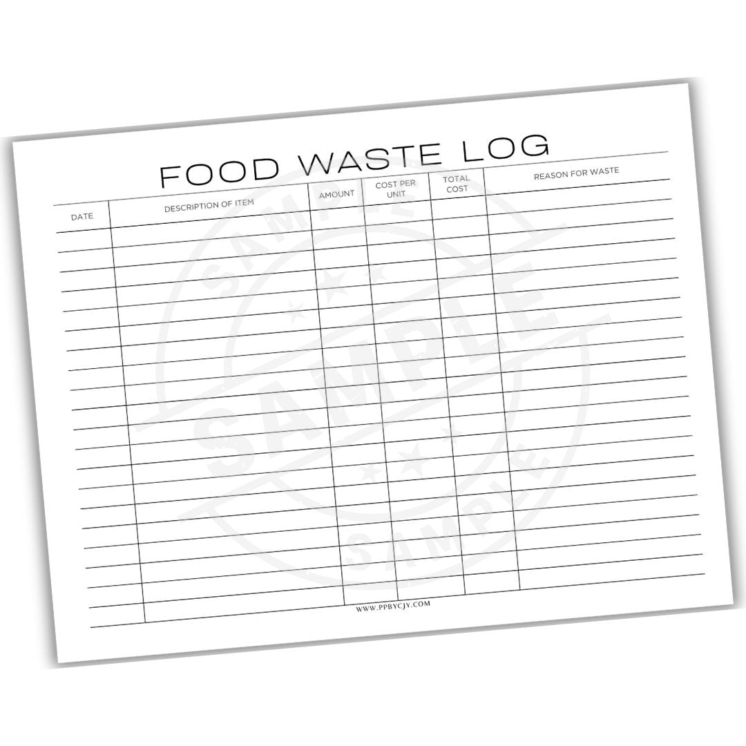 Food waste log sheet with columns for date, description, quantity, cost per unit, total cost, and reason for waste.