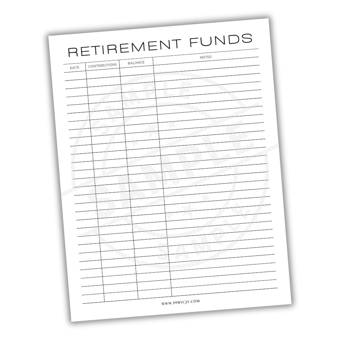 Sheet of paper titled 'Retirement Funds' with columns for date, contribution, balance, and notes.