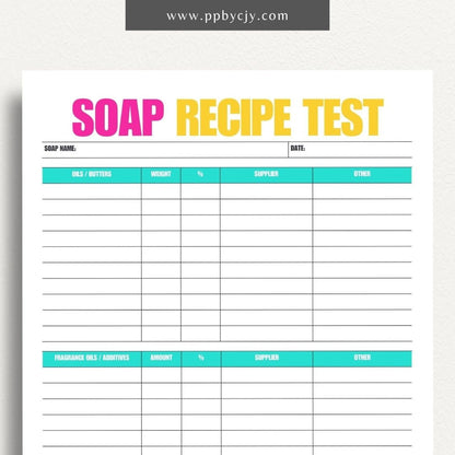 Soap Testing Printable Template – Digital download for documenting and tracking the testing of soap products, including test results, observations, and adjustments