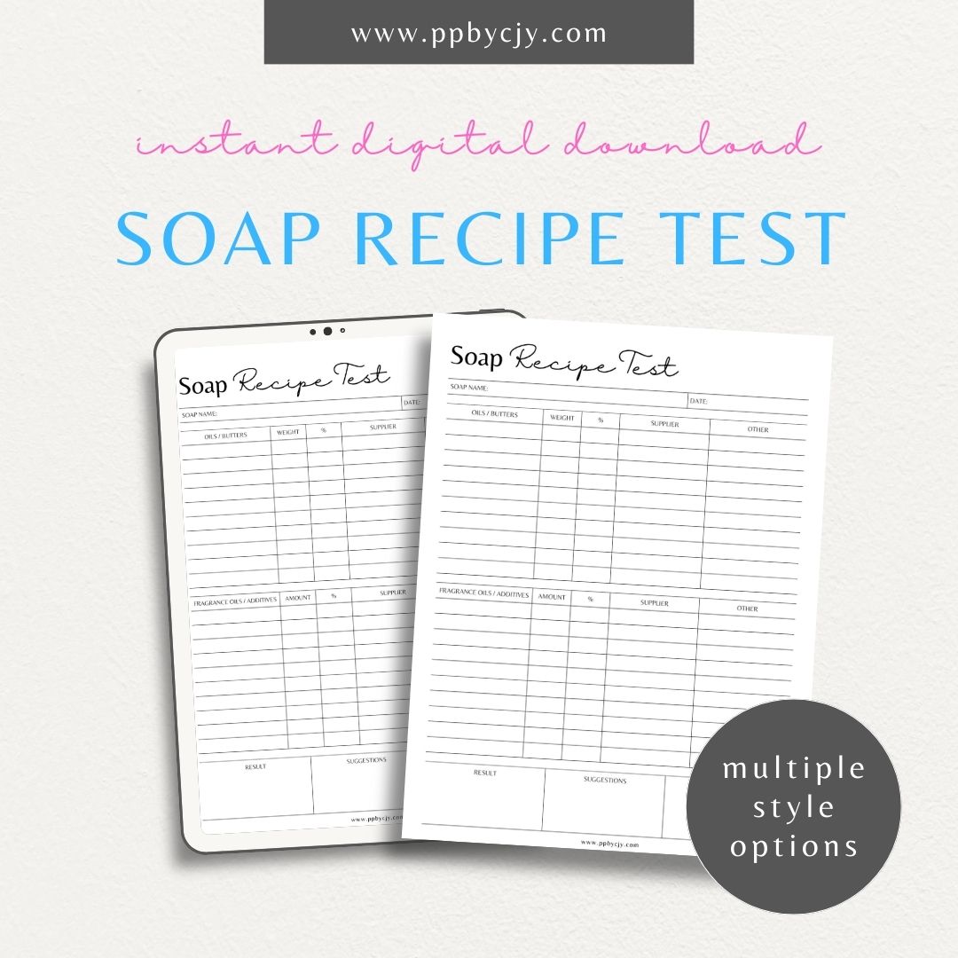 Soap Testing Printable Template – Digital download for documenting and tracking the testing of soap products, including test results, observations, and adjustments