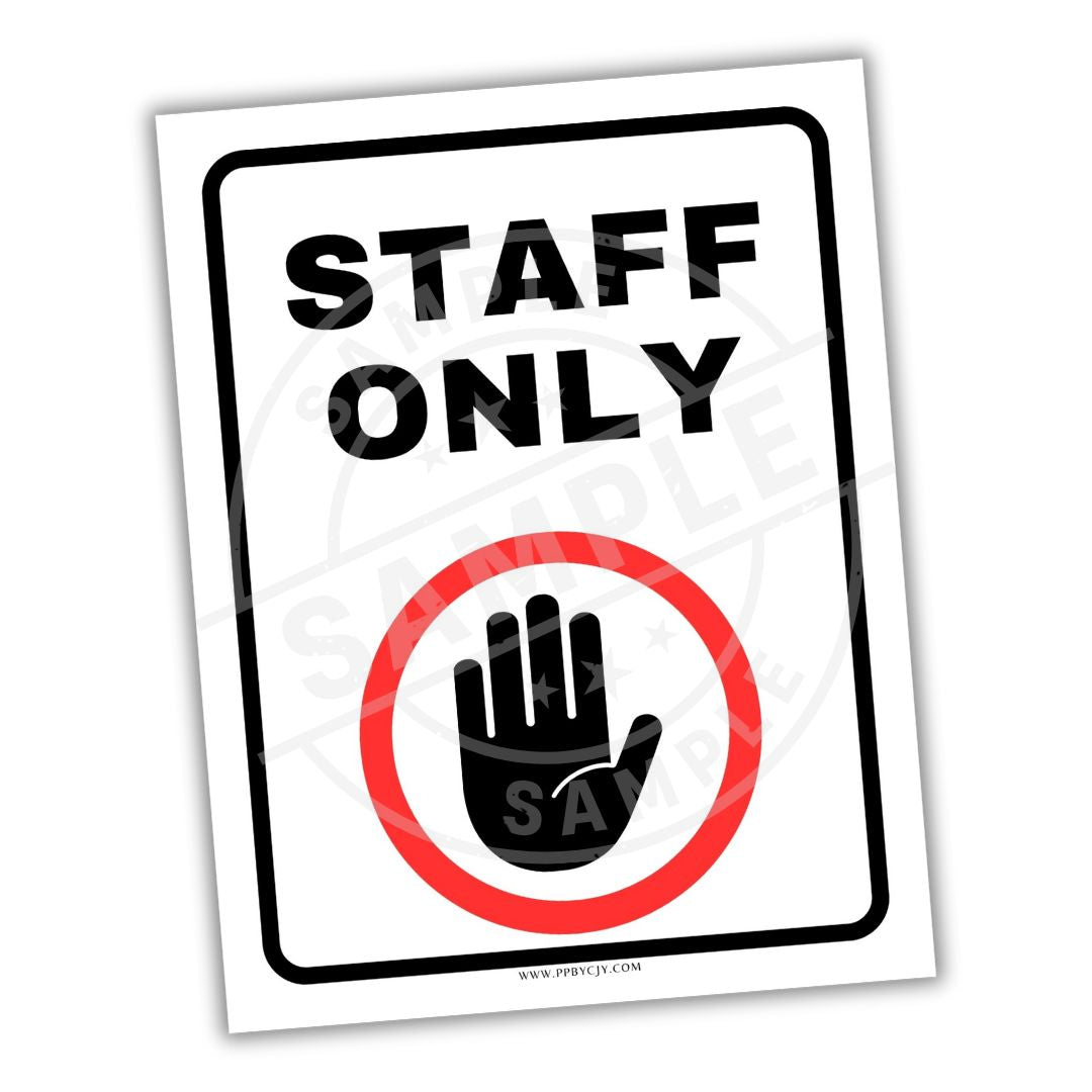 Staff Only sign with a hand symbol on a white background