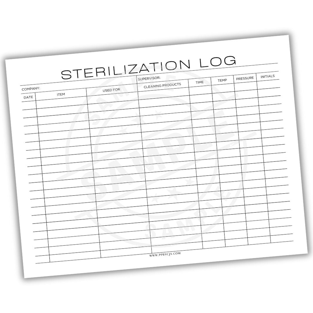 Sterilization log sheet with columns for company, item, used for, cleaning products, date, time, temperature, pressure, and initials.