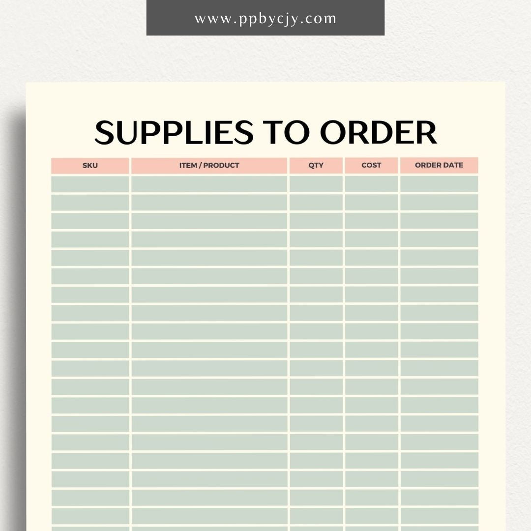 Supplies to Order Printable Template – Digital download for tracking and managing inventory needs, including items to be ordered, quantities, and order dates