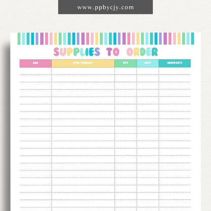 Supplies to Order Printable Template – Digital download for tracking and managing inventory needs, including items to be ordered, quantities, and order dates