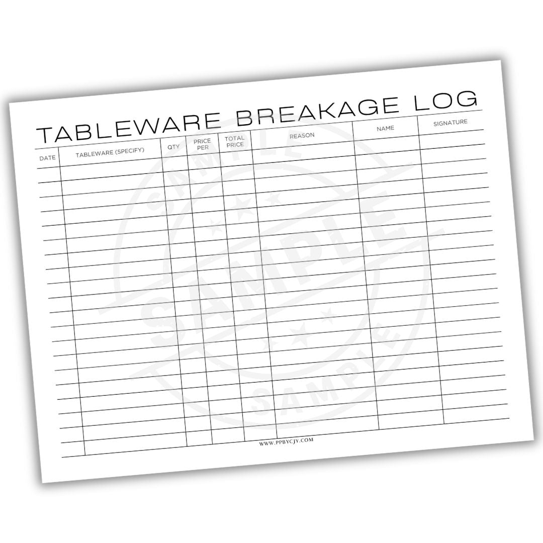 Tableware Breakage Log sheet with columns for date, tableware specifics, quantity, price per, total cost, reason, name, and signature.