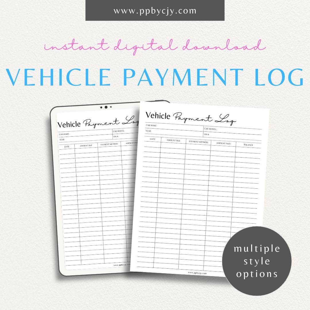 Vehicle Payment Log Printable Template – Digital download for tracking and managing payments for a vehicle, including payment dates, amounts, and remaining balance