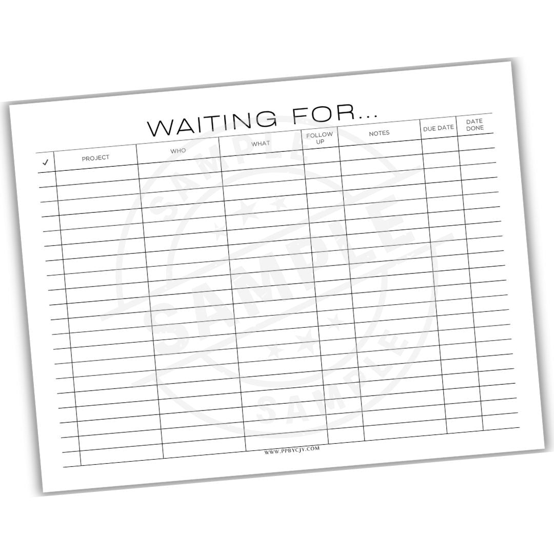 Blank form titled 'Waiting For' with columns for project, what, follow up, notes, due date, and done.