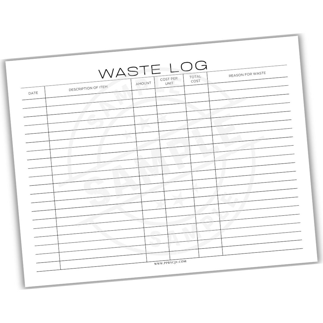 Waste log sheet with columns for date, description of item, amount, cost per unit, total cost, and reason for waste.