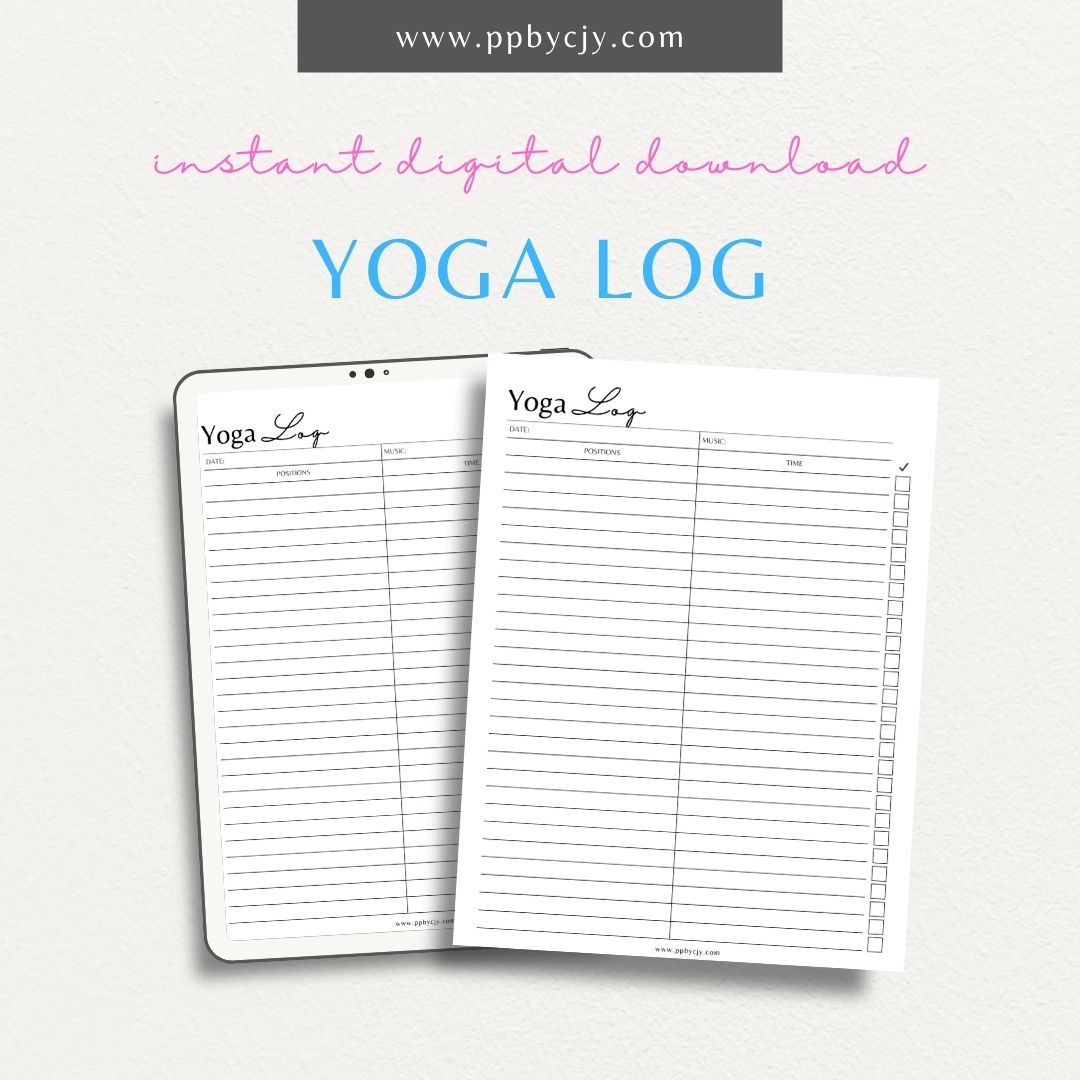 Track your yoga practice, poses, and progress with this printable yoga log template