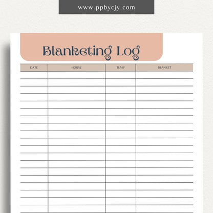 Equine Blanketing Log Printable Template – Digital Download for Tracking Horse Blanketing with sections for dates, blanket types, temperatures, and notes.