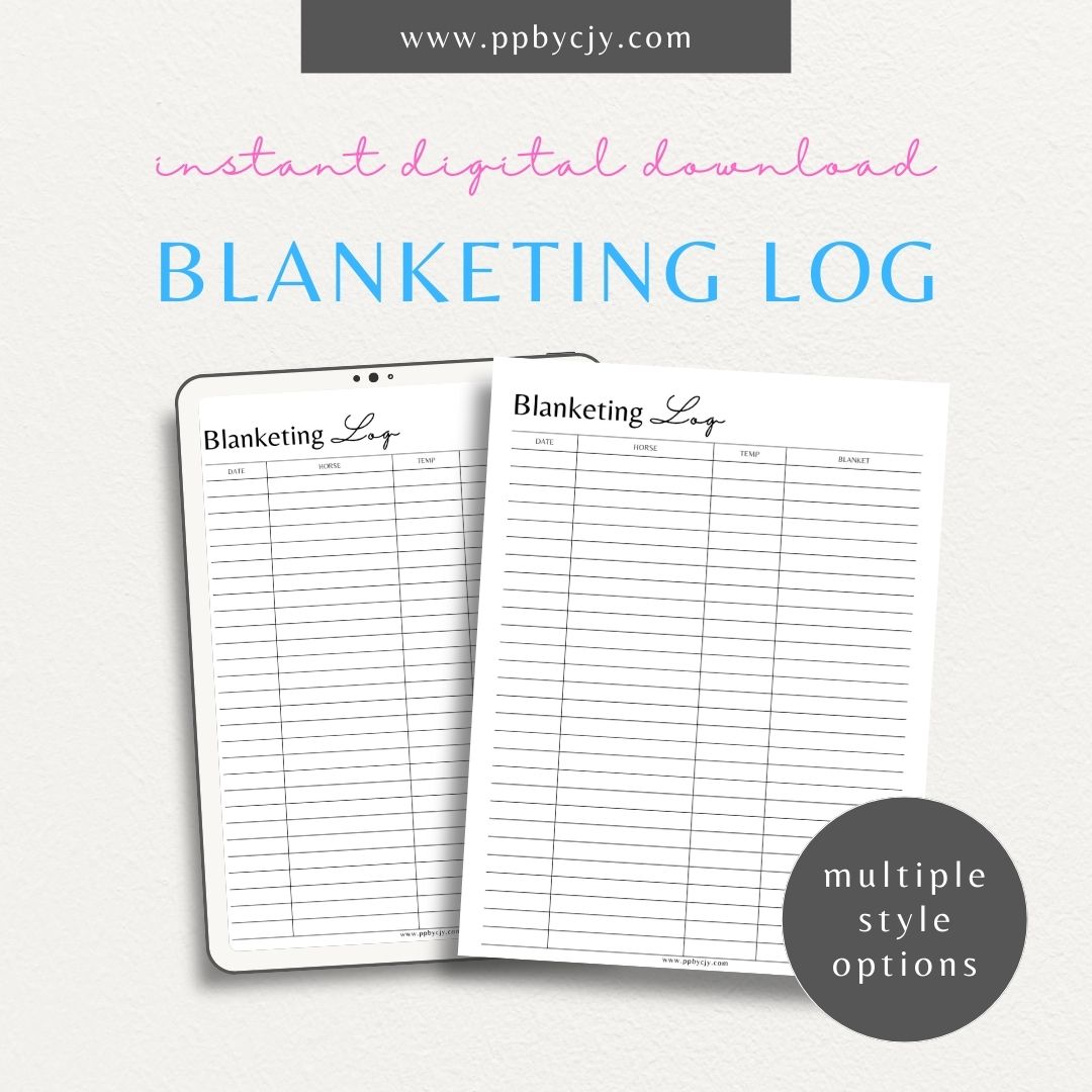 Equine Blanketing Log Printable Template – Digital Download for Tracking Horse Blanketing with sections for dates, blanket types, temperatures, and notes.