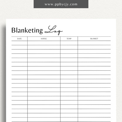 Equine Blanketing Log Printable Template – Digital Download for Tracking Horse Blanketing with sections for dates, blanket types, temperatures, and notes.