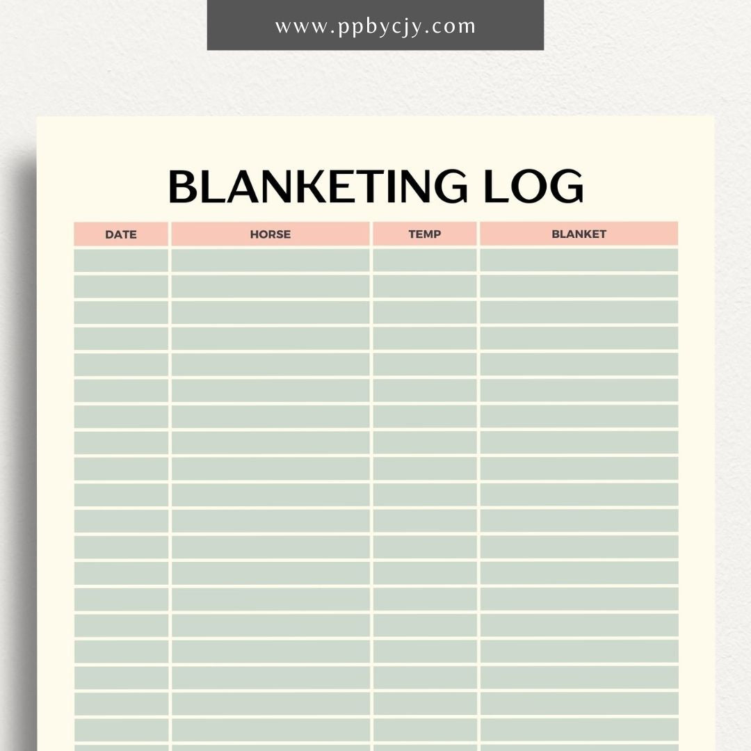 Equine Blanketing Log Printable Template – Digital Download for Tracking Horse Blanketing with sections for dates, blanket types, temperatures, and notes.