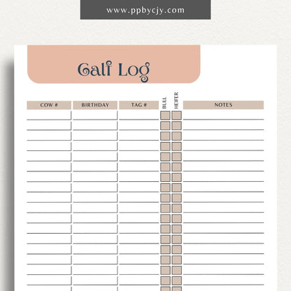 Livestock Calf Log Printable Template – Digital download for recording and tracking details about calves, including birth information, health, and growth milestones.